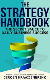 The Strategy Handbook - Jeroen Kraaijenbrink (ISBN 9789083320311)