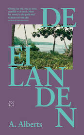 De eilanden - A. Alberts (ISBN 9789493320444)
