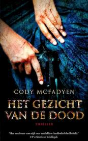 Het gezicht van de dood - Cody Mcfadyen (ISBN 9789022996850)