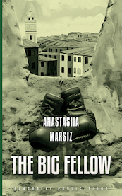 The Big Fellow - Anastasiia Marsiz (ISBN 9781804840986)
