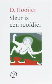 Sleur is een roofdier - D. Hooijer (ISBN 9789028240711)
