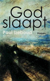 God slaapt - P. Izeboud (ISBN 9789059113138)