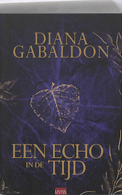 Een echo in de tijd - Diana Gabaldon (ISBN 9789089680785)