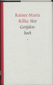 Het getijdenboek - Rainer Maria Rilke (ISBN 9789025959753)