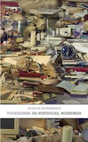 Postmodernisme - A.A. Van den Braembussche (ISBN 9789055737901)