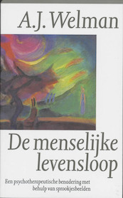 De menselijke levensloop - A.J. Welman (ISBN 9789060382714)
