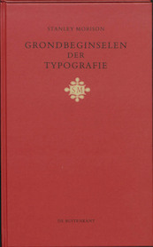 Grondbeginselen der typografie - S. Morison (ISBN 9789070386108)