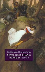 Terug naar Killary Harbour - Guido van Heulendonk (ISBN 9789029576918)