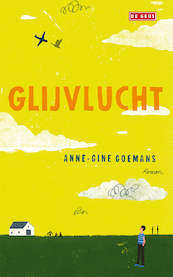Glijvlucht - Anne-Gine Goemans (ISBN 9789044521078)
