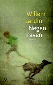 Negen raven - Willem Jardin (ISBN 9789460924040)