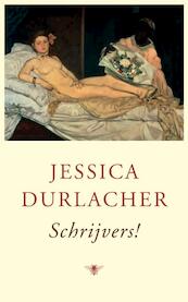 Schrijvers! - Jessica Durlacher (ISBN 9789023463788)