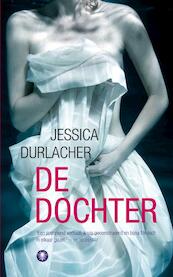 De Dochter - Jessica Durlacher (ISBN 9789023463382)