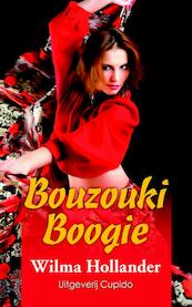 Bouzouki Boogie - Wilma Hollander (ISBN 9789490763480)
