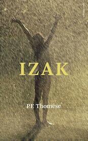 Izak - P.F. Thomése (ISBN 9789025433420)