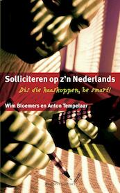 Solliciteren op z'n Nederlands - Wim Bloemers, Anton Tempelaar (ISBN 9789047001775)