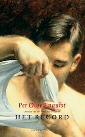 Het record - Per Olov Enquist (ISBN 9789041417404)