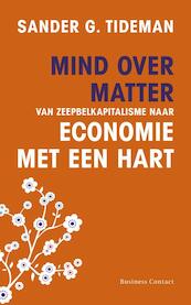 Mind over matter - Sander G. Tideman (ISBN 9789047067023)