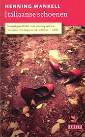 Italiaanse schoenen - Henning Mankell (ISBN 9789044521665)
