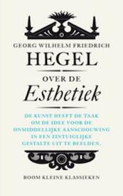 Over de esthetiek - Wilhelm Friedrich Hegel (ISBN 9789461057143)