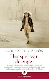 Het spel van de engel - Carlos Ruiz Zafón (ISBN 9789056724580)