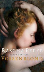 Vossenblond - Rascha Peper (ISBN 9789021442501)