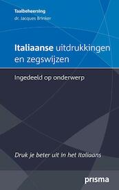 Italiaanse uitdrukkingen en zegswijzen ingedeeld op onderwerp - J.H. Brinker (ISBN 9789000315239)