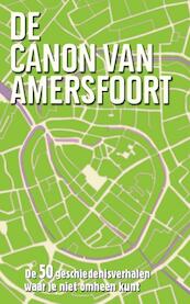 De canon van Amersfoort - Esther van Doorne (ISBN 9789045313429)