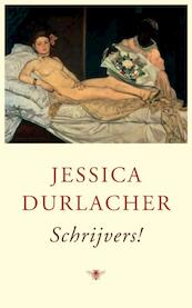 Schrijvers! - Jessica Durlacher (ISBN 9789023419266)