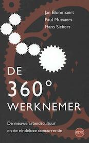 De 360 werknemer - Jan Blommaert, Paul Mutsaers, Hans Siebers (ISBN 9789491297298)