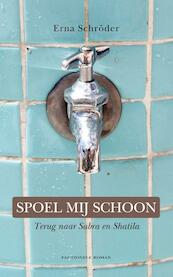 Spoel mij schoon - Erna Schroder (ISBN 9789491535031)
