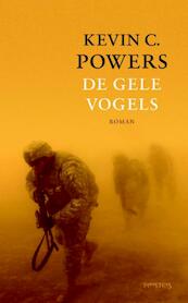 Gele vogels - Kevin Powers (ISBN 9789044621709)