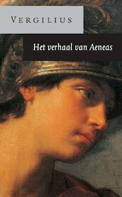 Het verhaal van Aeneas - Publius Vergilius (ISBN 9789025370206)