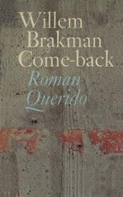 Come-back - Willem Brakman (ISBN 9789021443737)