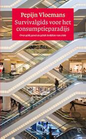 Survivalgids voor het consumptieparadijs - Pepijn Vloemans (ISBN 9789021447643)