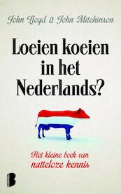 Loeien koeien in het Nederlands - John Lloyd, John Mitchinson (ISBN 9789460237751)