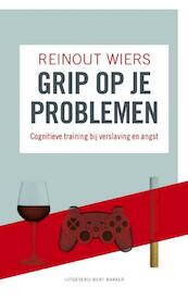 Grip op je problemen - Reinout Wiers (ISBN 9789035139695)