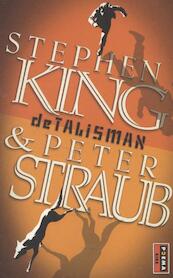 De talisman - Stephen King, Peter Straub (ISBN 9789021015170)