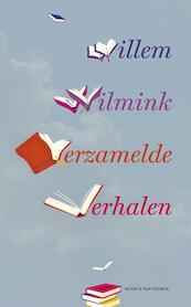 Verzamelde verhalen - Willem Wilmink (ISBN 9789038896892)