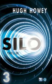 Silo / 3 - Hugh Howey (ISBN 9789021447766)
