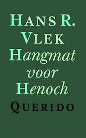 Hangmat voor henoch - Hans Vlek (ISBN 9789021454382)