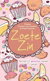 Zoete Zin - Fidessa Docters van Leeuwen, Kirstin Hanssen (ISBN 9789045315966)