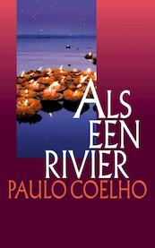 Als een rivier - Paulo Coelho (ISBN 9789029594165)
