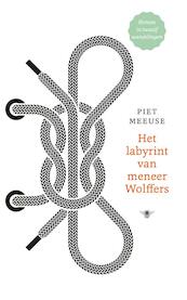 Het labyrint van meneer Wolffers - Piet Meeuse (ISBN 9789023488026)