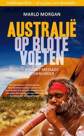 Australie op blote voeten - Marlo Morgan (ISBN 9789400504943)