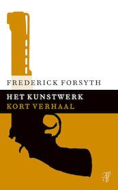 Het kunstwerk - Frederick Forsyth (ISBN 9789044971873)