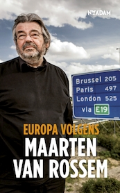 Europa volgens Maarten van Rossem - Maarten van Rossem (ISBN 9789046812860)