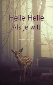 Als je wilt - Helle Helle (ISBN 9789021457581)
