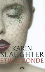 Stille zonde - Karin Slaughter (ISBN 9789023492481)