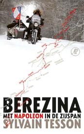 Berezina - Sylvain Tesson (ISBN 9789029504805)