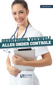 Alles onder controle - Geertrude Verweij (ISBN 9789086602759)